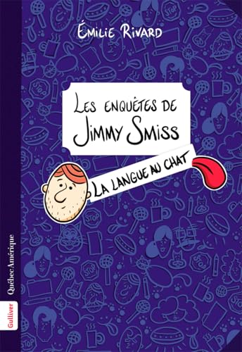 La langue au chat (Les enquêtes de Jimmy Smiss, 1)
