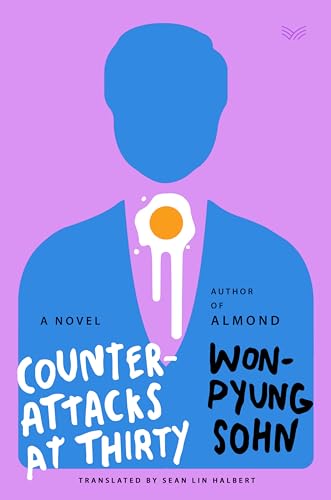 Counterattacks at Thirty: A Witty Novel About Korean Office Workers Uniting Against Adversity