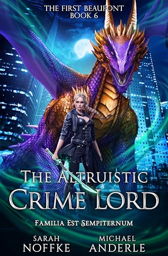 The Altruistic Crime Lord book cover