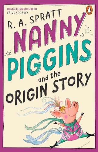 Nanny Piggins and the Origin Story