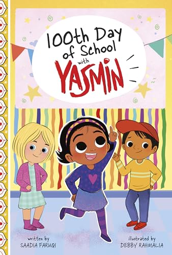 100th Day of School With Yasmin