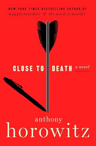 Close to Death (A Hawthorne and Horowitz Mystery, #5)