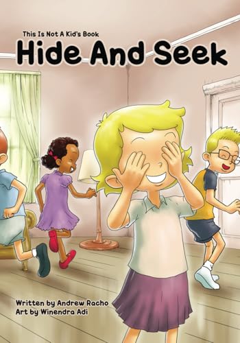 This Is Not A Kid's Book: Hide And Seek