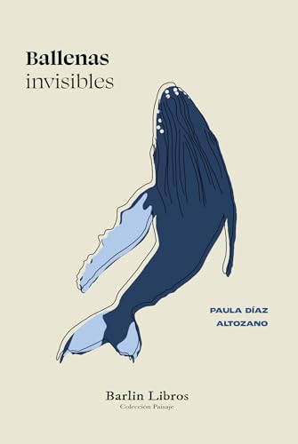 Ballenas invisibles book cover