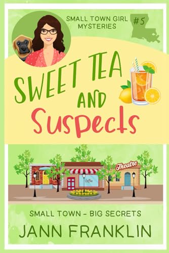 Sweet Tea and Suspects