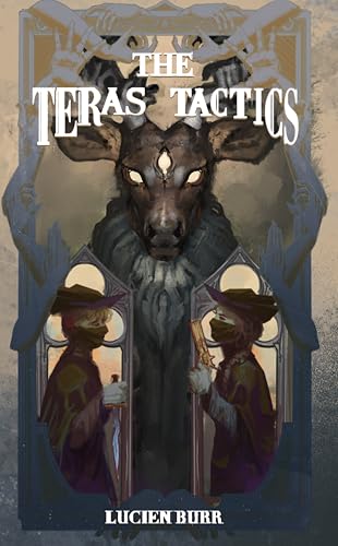 The Teras Tactics: The Teras Threat Book 2