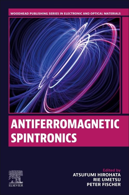 Antiferromagnetic Spintronics by Atsufumi Hirohata | Goodreads