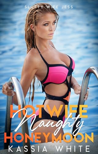Hotwife Naughty Honeymoon: First Time Public Wife Sharing With A Stranger