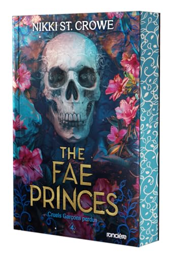 The Fae Princes (Cruels Garçons perdus, #4)