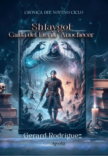 Shlaygol: Caída del eterno anochecer
