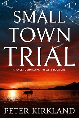 Small Town Trial