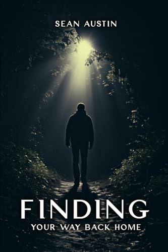 Finding Your Way Back Home