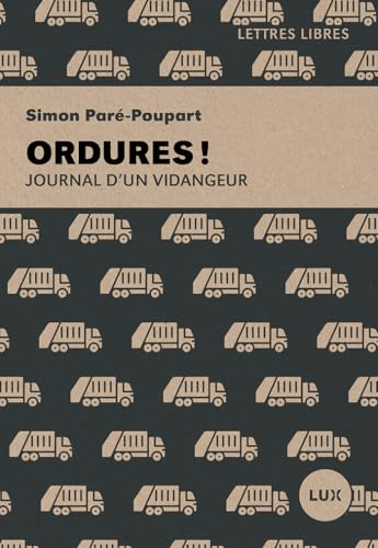 Ordures!: Journal d’un vidangeur