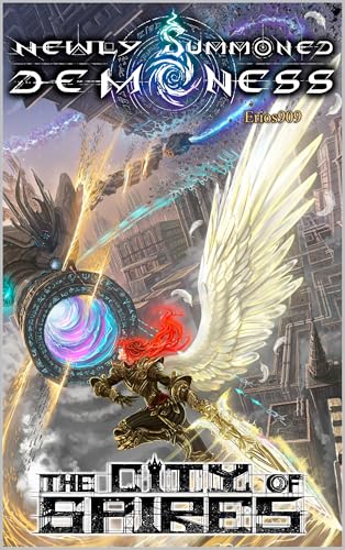 The City of Spires: A Progression Fantasy LitRPG