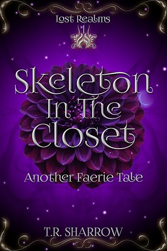 Skeleton In The Closet: Another Faerie Tale