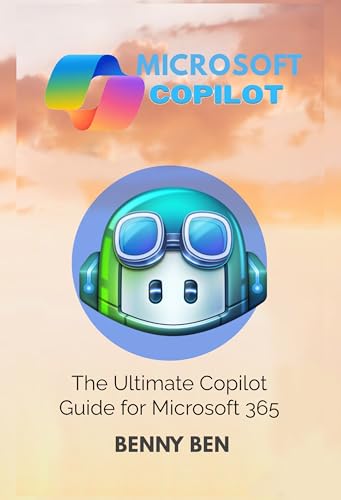 MICROSOFT COPILOT: The Ultimate Copilot Guide for Microsoft 365 by ...