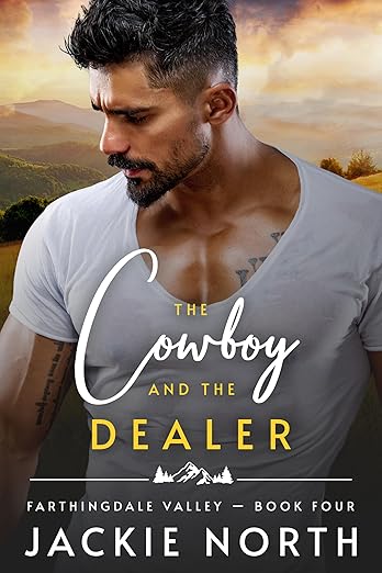 The Cowboy and the Dealer book cover