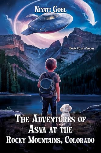 The Adventures of Asva at The Rocky Mountains, Colorado