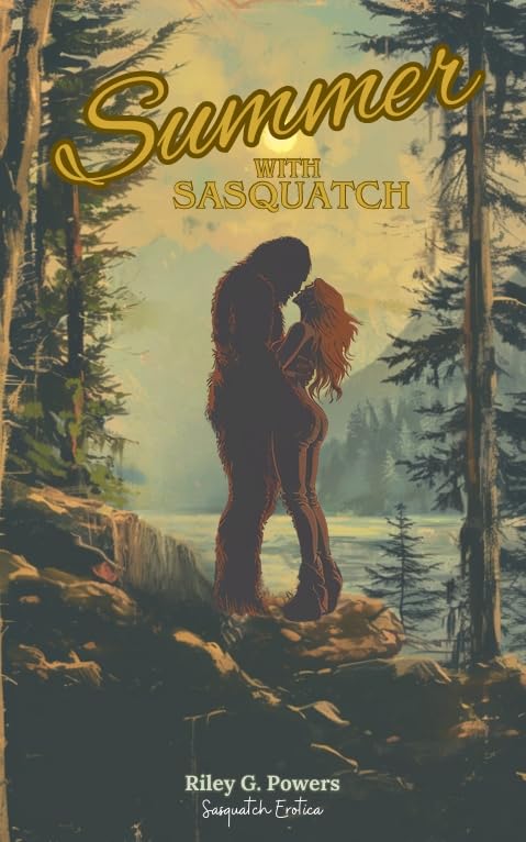 Summer with Sasquatch