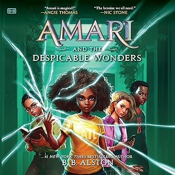 Amari and the Despicable Wonders (Supernatural Investigations, #3)