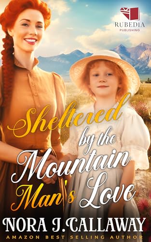 Sheltered by the Mountain Man's Love
