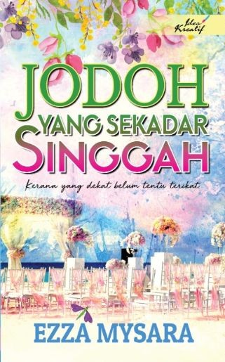 Jodoh yang Sekadar Singgah