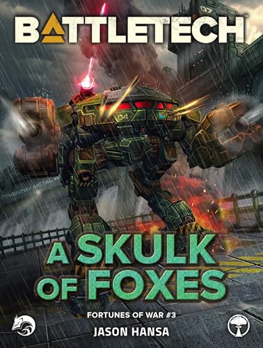 BattleTech: A Skulk of Foxes: