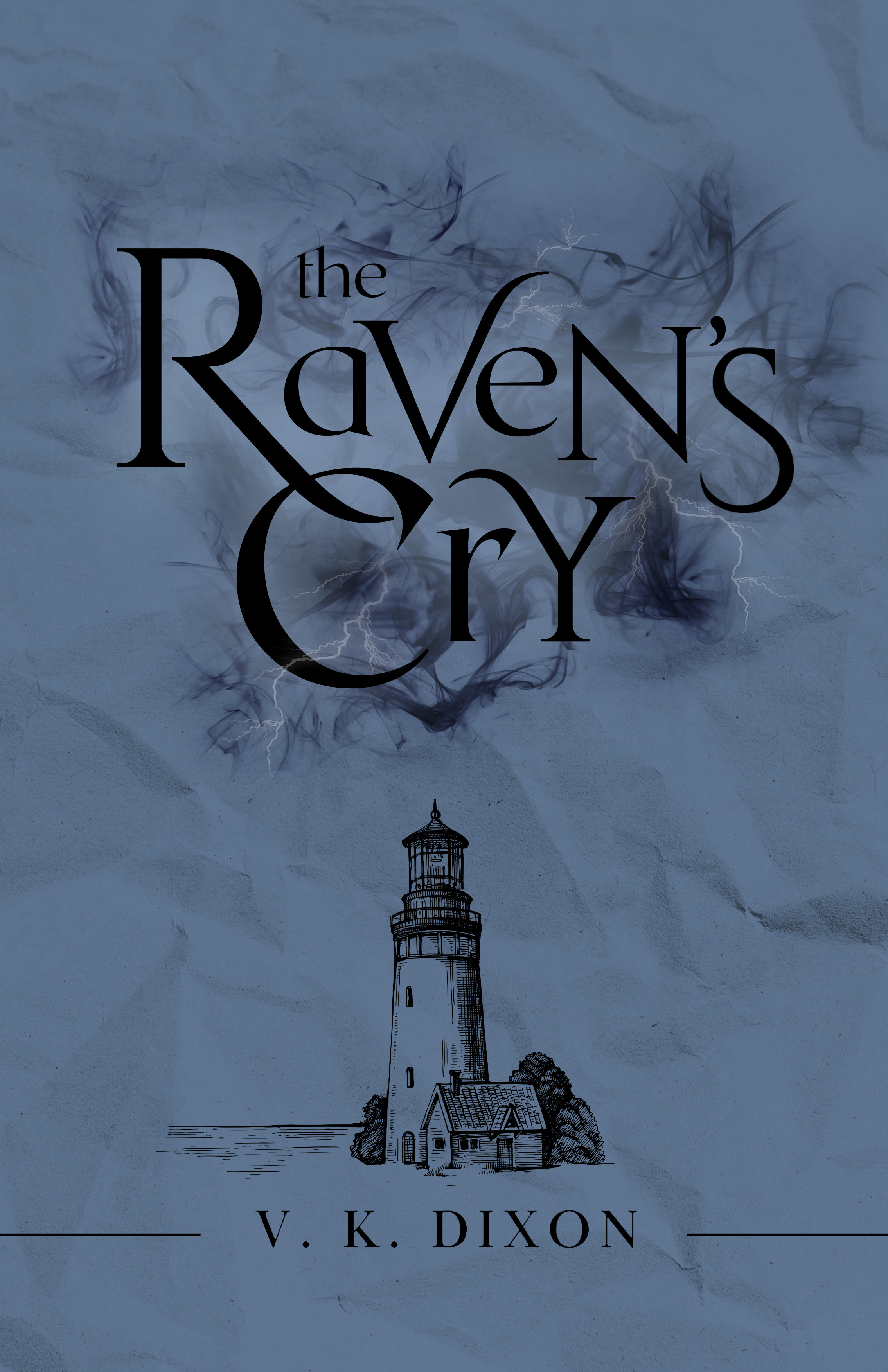 The Raven's Cry