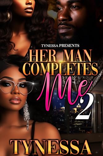 Her Man Completes Me 2