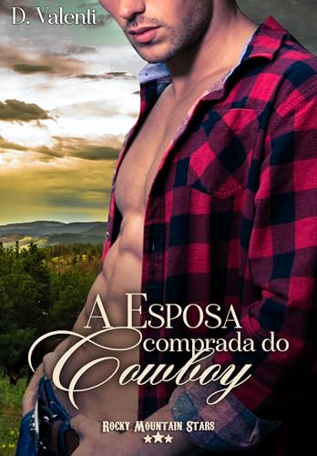 A Esposa Comprada do Cowboy: Rocky Mountain Stars