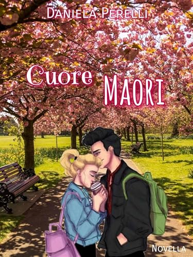 Cuore Maori (Scrivere con amore Vol. 1)