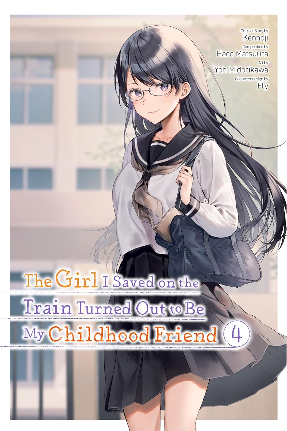 The Girl I Saved on the Train Turned Out to Be My Childhood Friend (Manga), Vol. 4