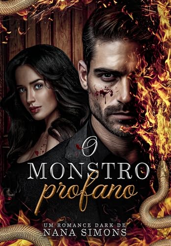 O monstro profano (Cosa Nostra: legados de sangue Livro 4)