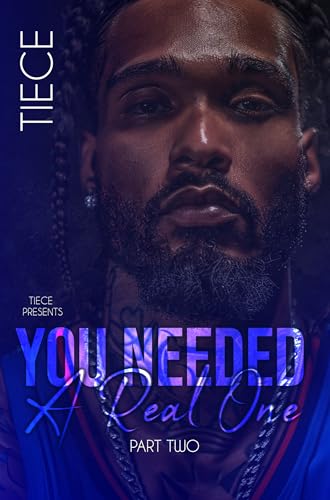 You Needed A Real One 2 book cover