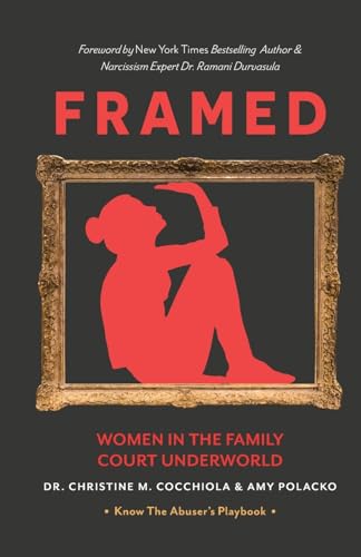 Framed: Women in the Family Court Underworld