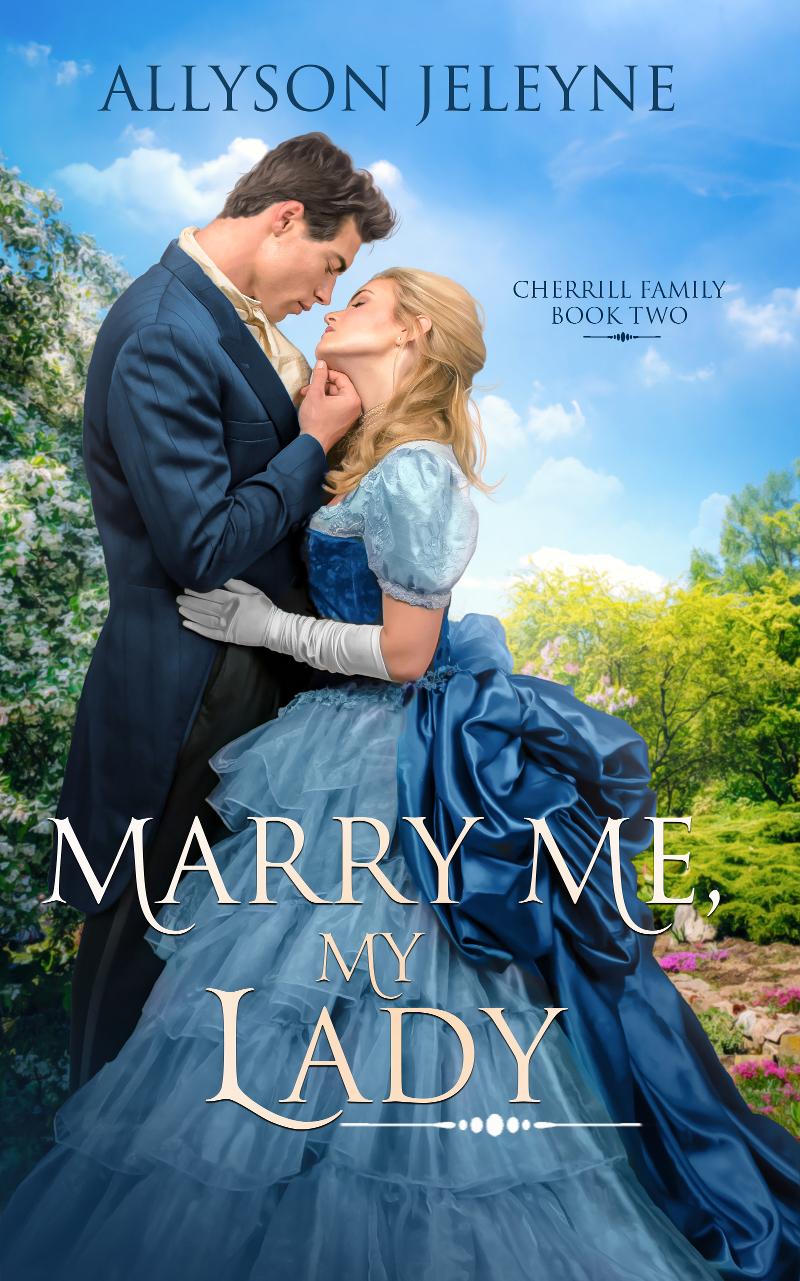 Marry Me, My Lady
