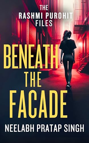 Beneath The Facade: A Dark and Gripping Short Read