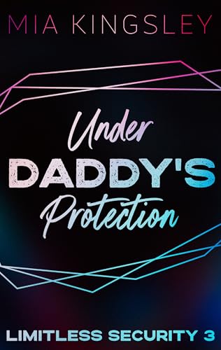 Under Daddy's Protection