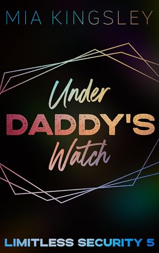 Under Daddy's Watch