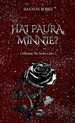 Hai paura, Minnie? (L'Alleanza The Series Vol. 2)