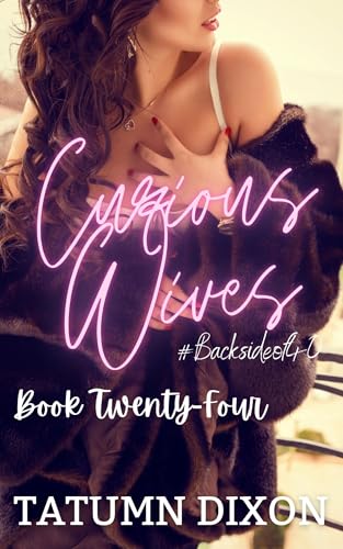 Curious Wives: Book Twenty-Four: