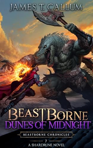Beastborne: Dunes of Midnight: A LitRPG Adventure