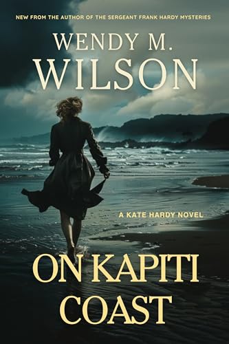 On Kapiti Coast: A WW2 Adventure Thriller From New Zealand