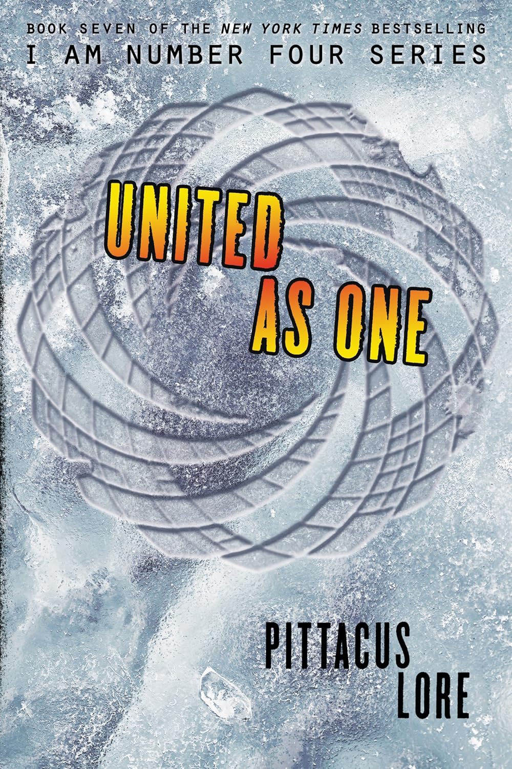 United as One (Lorien Legacies, #7)