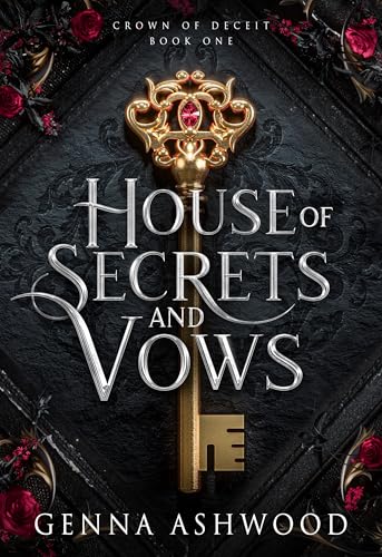 House of Secrets and Vows