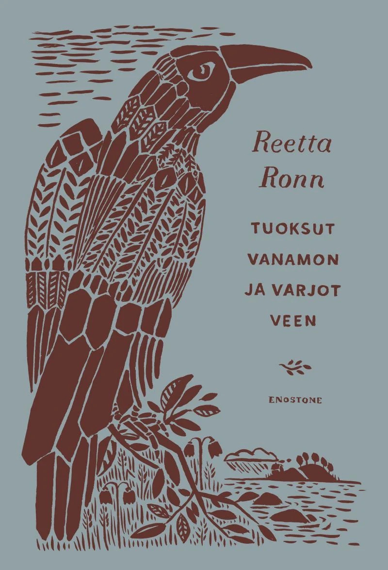 Tuoksut vanamon ja varjot veen