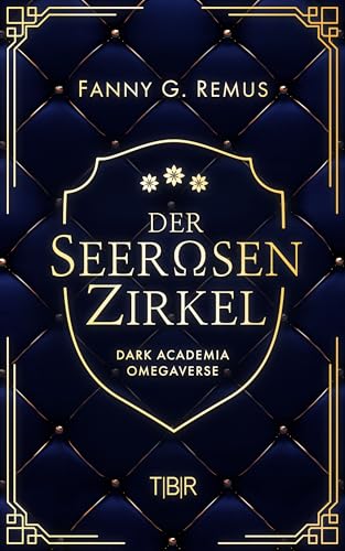 Der Seerosenzirkel: Dark Academia Omegaverse