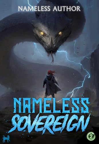 Nameless Sovereign 2: A Cultivation Progression Fantasy