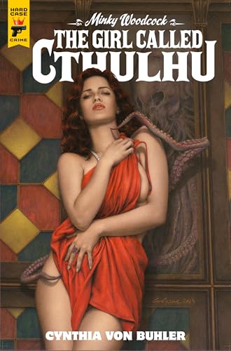 Minky Woodcock #1: The Girl Who Called Cthulhu