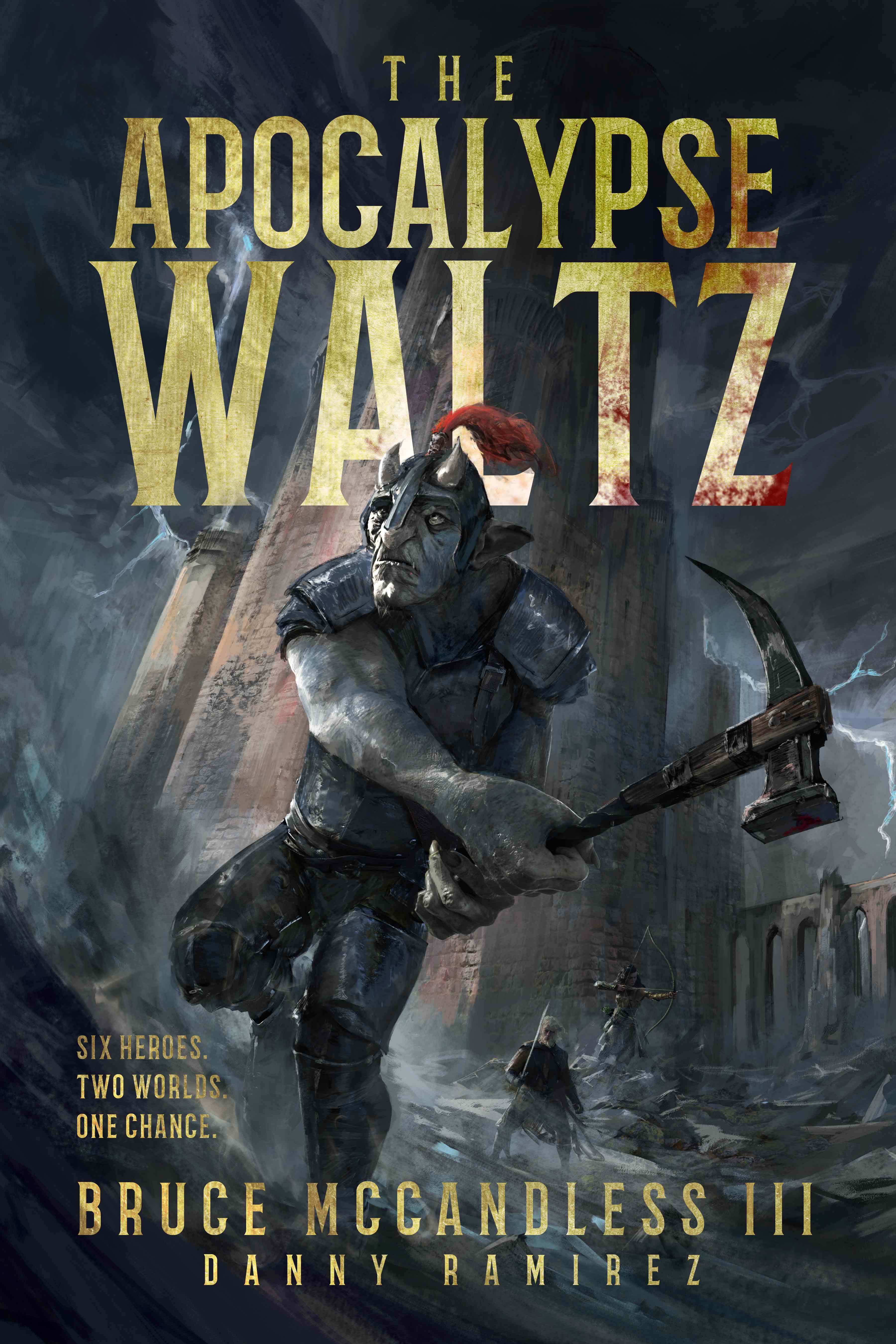 The Apocalypse Waltz by Bruce McCandless III | Goodreads